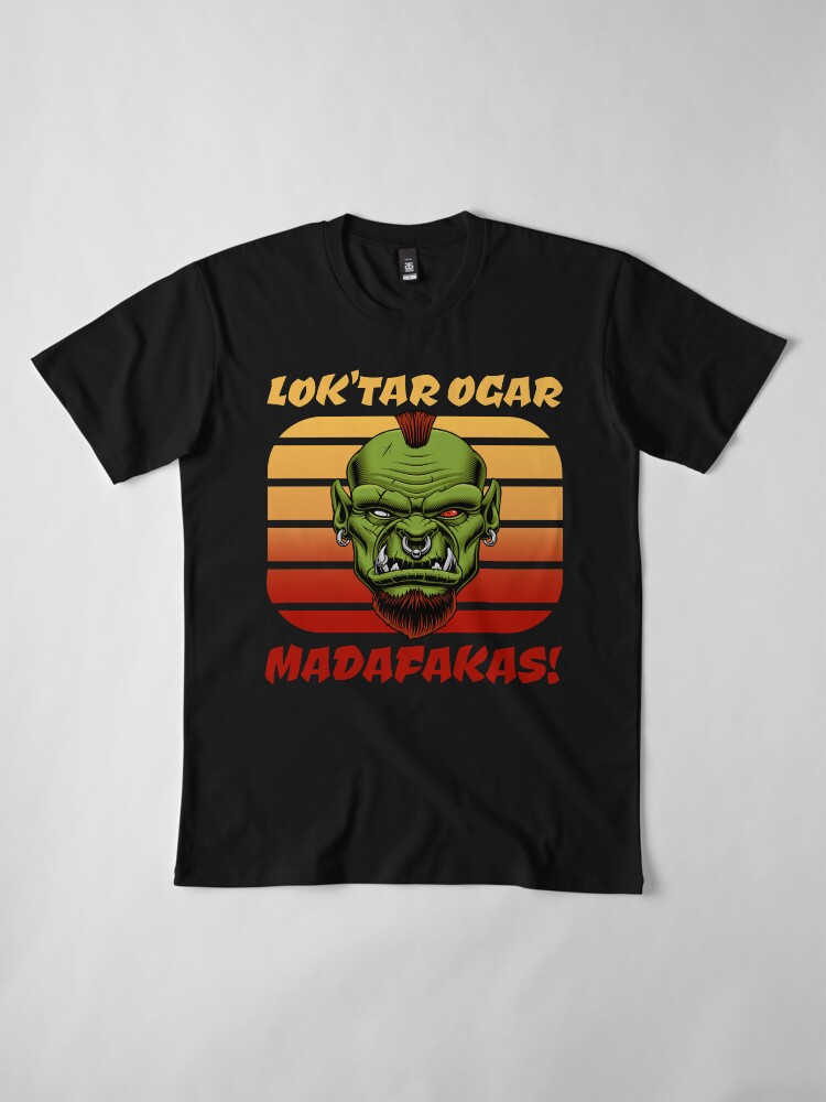 Alternative Ansicht von Kultiges MMORPG Motiv: Lok'tar Ogar Madafakas! Ork im Sonnenuntergang Premium T-Shirt