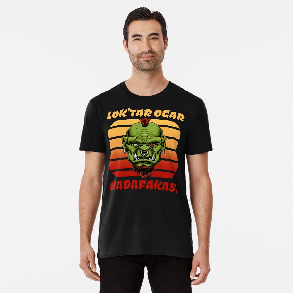 Kultiges MMORPG Motiv: Lok'tar Ogar Madafakas! Ork im Sonnenuntergang Premium T-Shirt