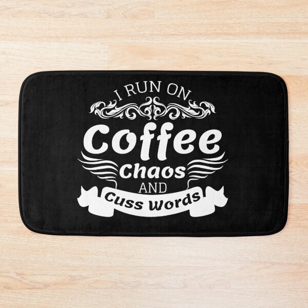 Item preview, I Run on Coffee, Chaos, and Cuss Words,Christmas shirt. designed and sold by Babe3955.