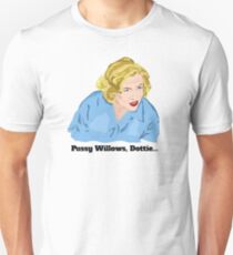 Camiseta unisex Mamá en serie: Pussy Willows, Dottie ...