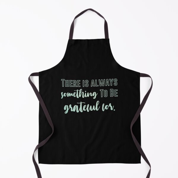 Item preview, There is always something to be grateful for. Quote designed and sold by crizzycreates.