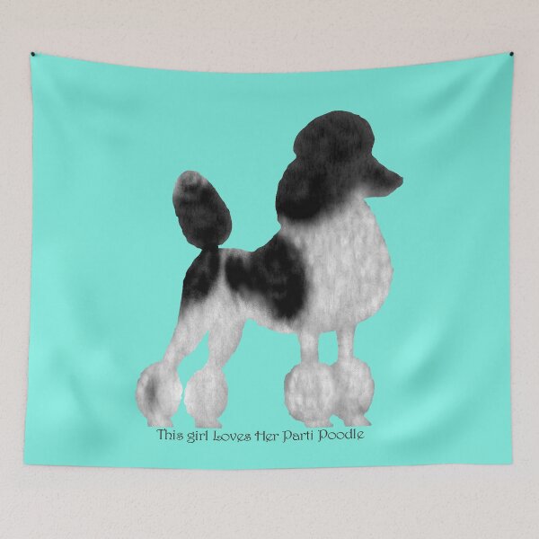 Item preview, This girl loves her parti poodle designed and sold by ThePoodleandCo.