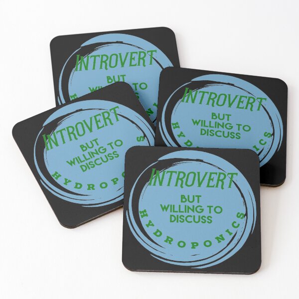 Item preview, Hydroponics Quote - Introvert But... designed and sold by PacificStreams.