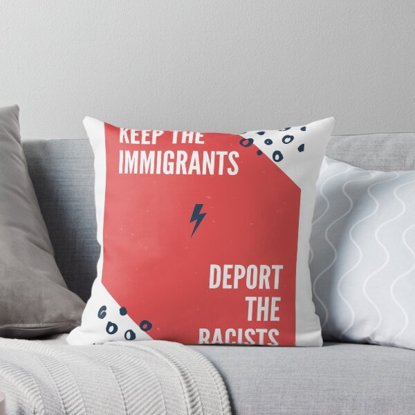 Item preview, Keep the Immigrants, Deport the Racists  designed and sold by MaiaQ1998.