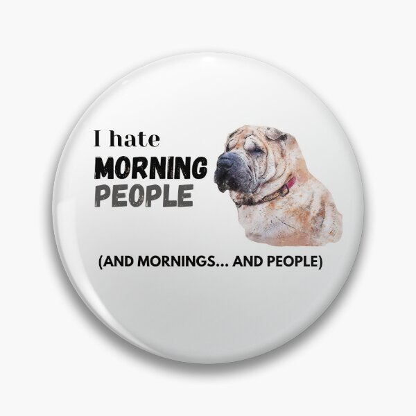 Item preview, I hate morning people designed and sold by Funtastic-GOODS.
