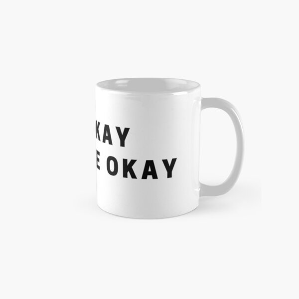 Artikel-Vorschau von Es ist okay, nicht okay zu sein, designt und verkauft von NanukoDesigns.