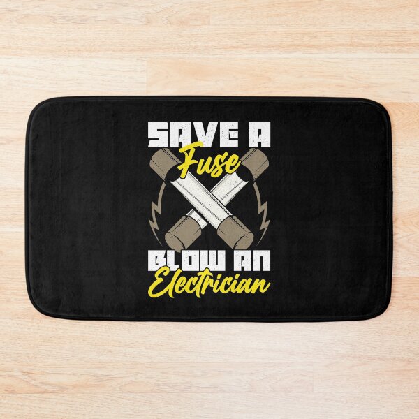 Item preview, Save A Fuse Blow An Electrician for Electronic Engineering designed and sold by ShopTheStyle.