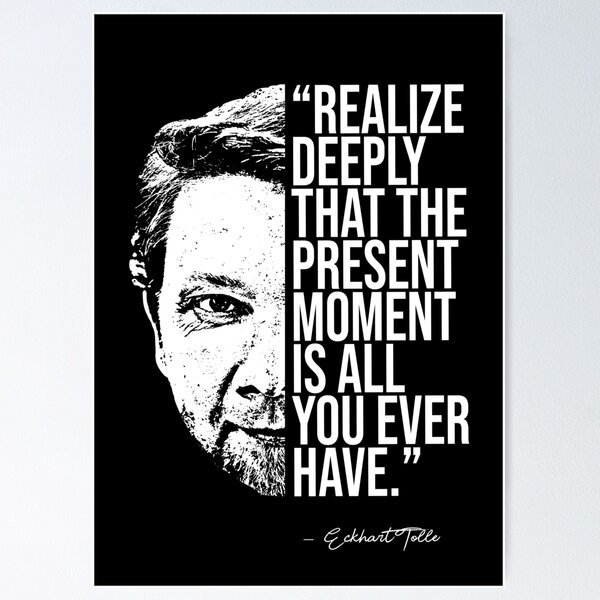 Item preview,   Eckhart Tolle quotes quote designed and sold by madkitten.