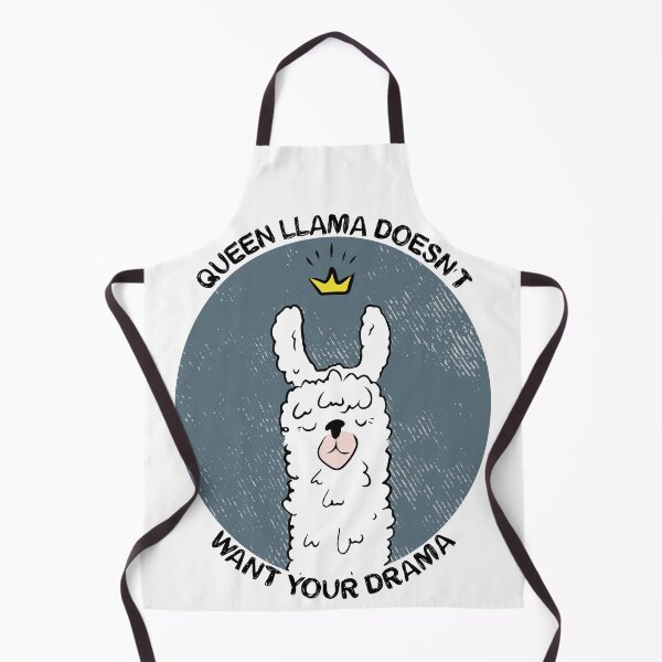 Item preview, QUEEN LLAMA DOESN'T WANT YOUR DRAMA designed and sold by SimoArte.