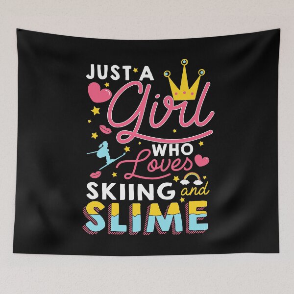 Item preview, Just A Girl Slime Who Loves Skiing And Slime Gift designed and sold by biNutz.
