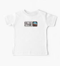 Mind your attitude Baby Tee