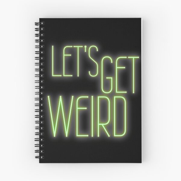 Item preview, Let's Get Weird Neon Sign designed and sold by m95sim.