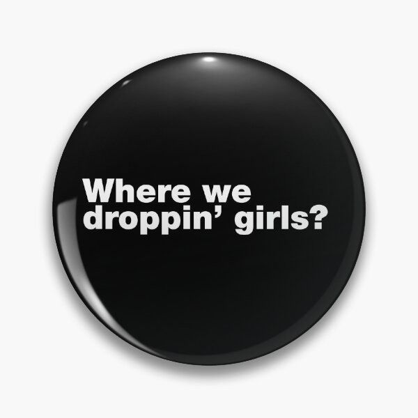 Item preview, Where we droppin girls gaming designed and sold by DesignTribe.