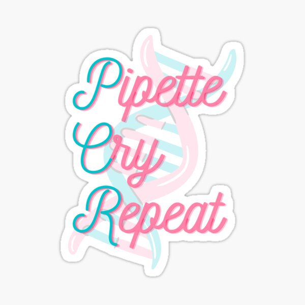 Item preview, Pipette Cry Repeat - Funny PCR designed and sold by quiet-charm.