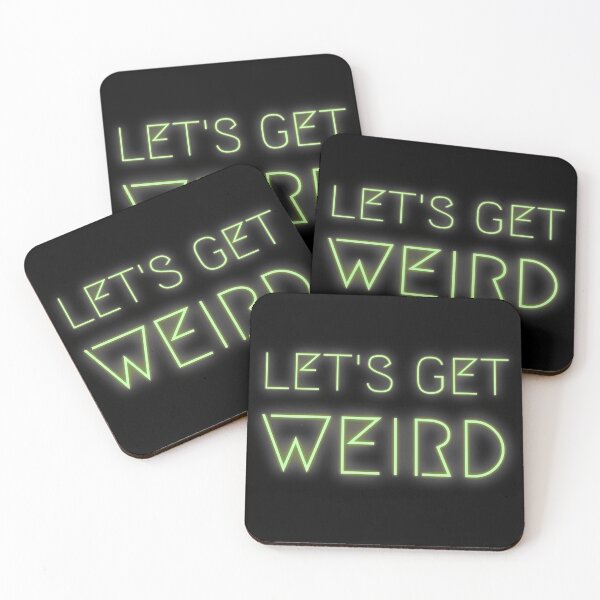 Item preview, Let's Get Weird Weird Neon Sign designed and sold by m95sim.