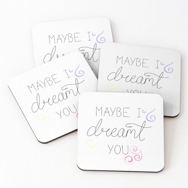 Item preview, Maybe I Dreamt You designed and sold by rainilyahead.