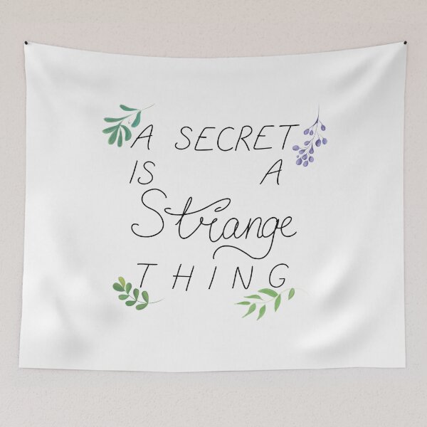 Item preview, A Secret is a Strange Thing designed and sold by rainilyahead.