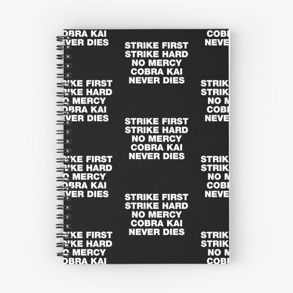 Item preview, Strike First. Strike Hard. No mercy. Cobra Kay never dies. designed and sold by DesignTribe.