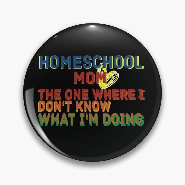 Item preview, Homeschool Mom The One Where I Dont Know What Im Doing designed and sold by Life Shop.