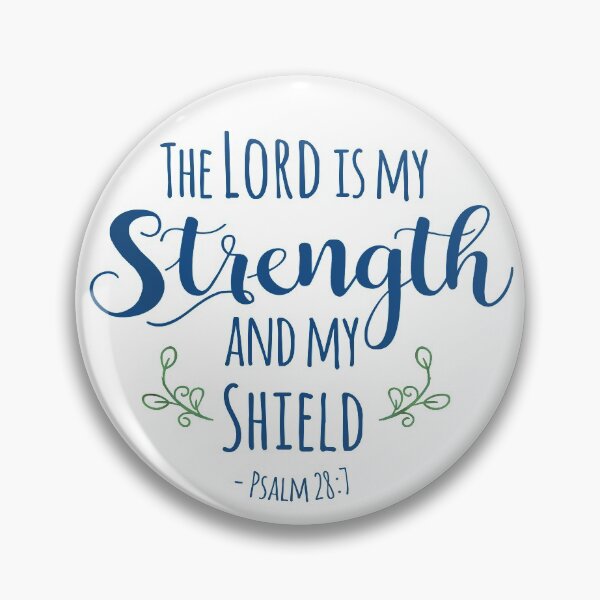 Item preview, Psalm 28:7 The Lord is my Strength - Blue designed and sold by amazingjoy.