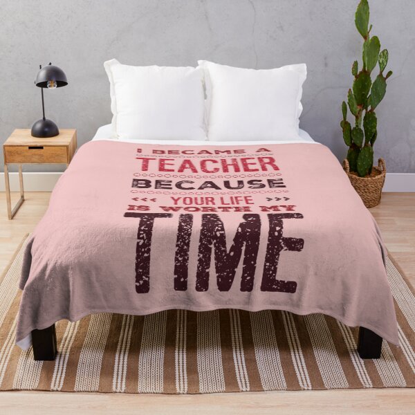 Item preview, I became a teacher, because your life is worth my time - colours designed and sold by missmarylin.