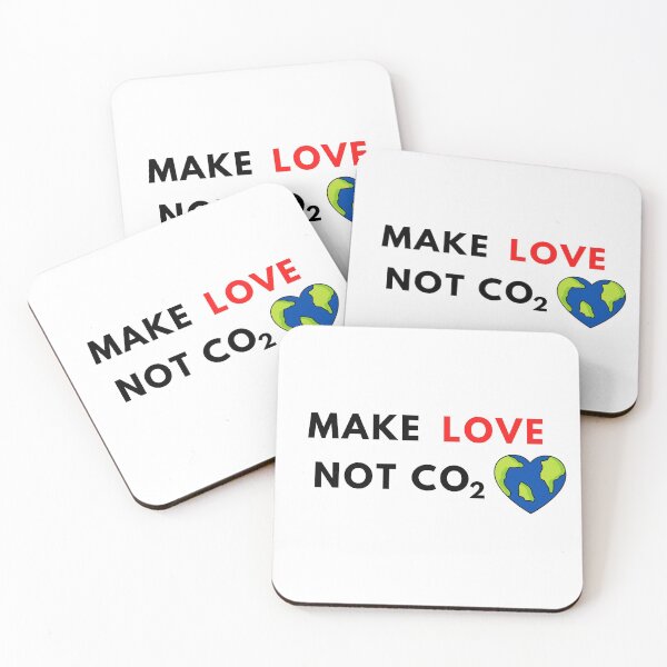 Item preview, Make Love not CO2  designed and sold by Naturelisa.