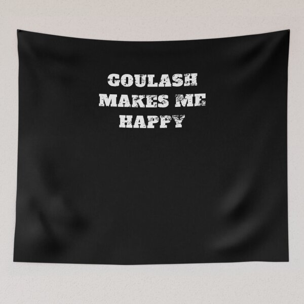 Item preview, Goulash make me happy Retro Vintage designed and sold by Jeangel97.