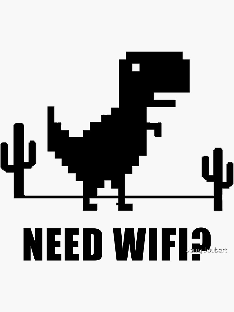 "Need WIFI? - No Internet Dino" Sticker for Sale by J2Duncan | Redbubble