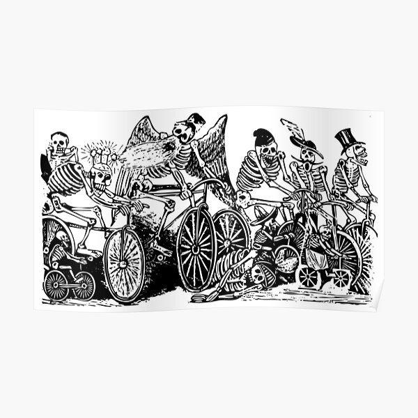 Calavera Cyclists | Day of the Dead | Dia de los Muertos | Skulls and Skeletons | Vintage Skeletons | Black and White |  Poster
