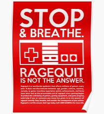Ragequit PSA Poster