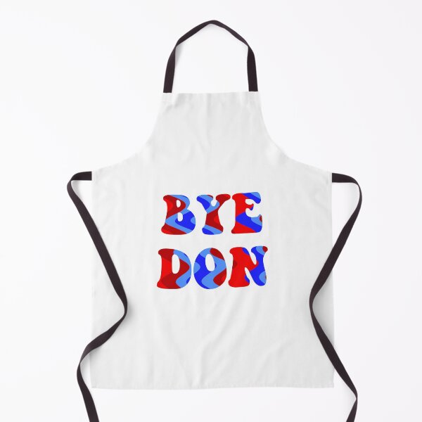 Item preview, Bye Don designed and sold by rosiestelling.