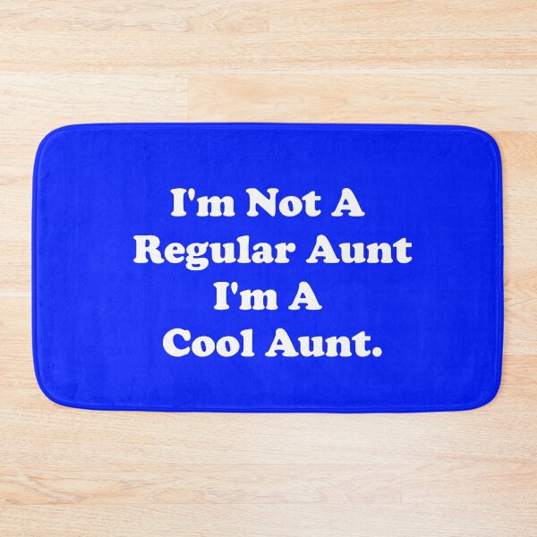 Item preview, I'm Not A Regular Aunt. I'm A Cool Aunt. designed and sold by ThingsByJoy.