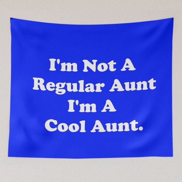 Item preview, I'm Not A Regular Aunt. I'm A Cool Aunt. designed and sold by ThingsByJoy.