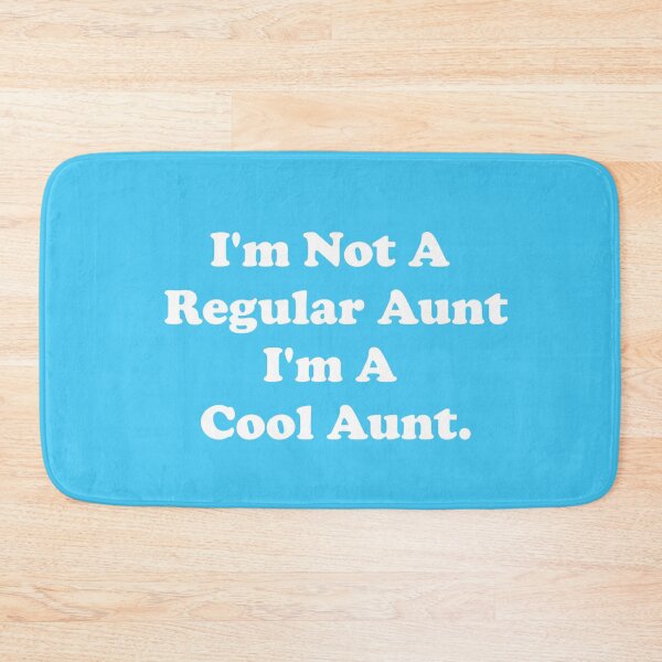 Item preview, I'm Not A Regular Aunt. I'm A Cool Aunt. designed and sold by ThingsByJoy.