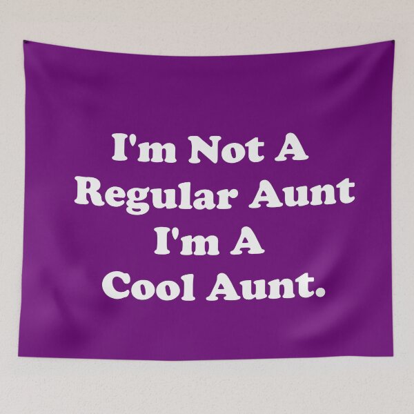 Item preview, I'm Not A Regular Aunt. I'm A Cool Aunt. designed and sold by ThingsByJoy.