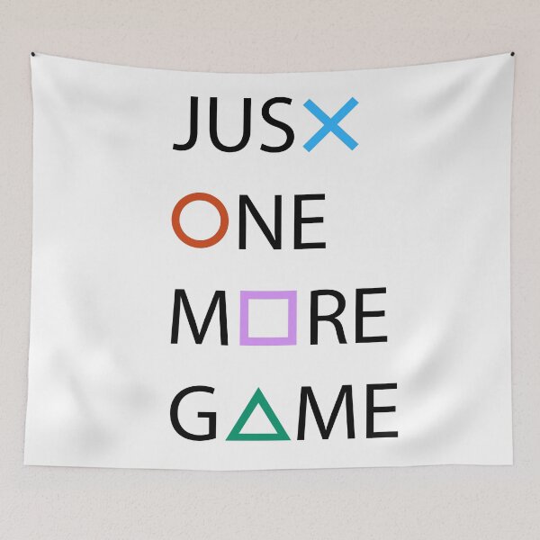 Item preview, Just One More Game please, I promise designed and sold by FunkyBuddy.