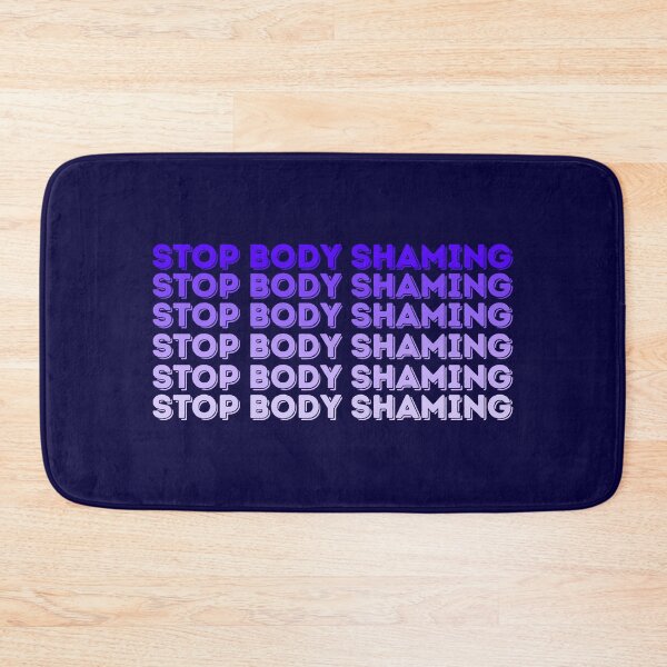 Item preview, Stop Body Shaming - Body Positivity designed and sold by cyc94.