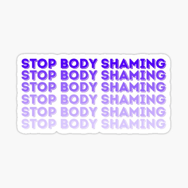 No Body Shame Sticker