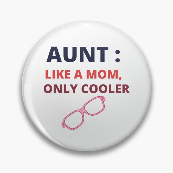 Item preview, funny Aunt T shirt,Aunt like mom only cooler,I love my Aunt T shirt,Item 1021 designed and sold by BousboulaStorie.