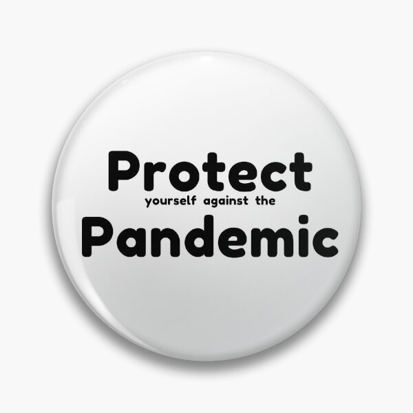 Item preview, Protect yourself against the Pandemic designed and sold by MyLifeMatters20.