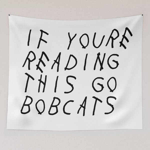 Item preview, if you are reading this go bobcats designed and sold by caitlyn5a.