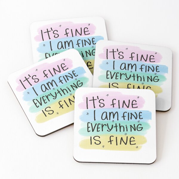 Item preview, It’s fine, I am fine, Everything is fine  designed and sold by creativepod.