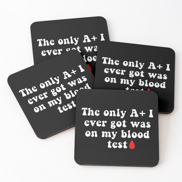 Item preview, Getting an A+ on a Blood Test Joke designed and sold by Slletterings.