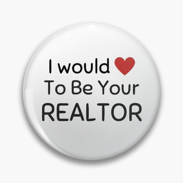 Item preview, I would love to be your realtor designed and sold by MagicSD Designs.