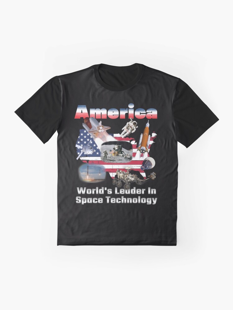 Alternate view of America, Leading the World in Space Tech Graphic T-Shirt