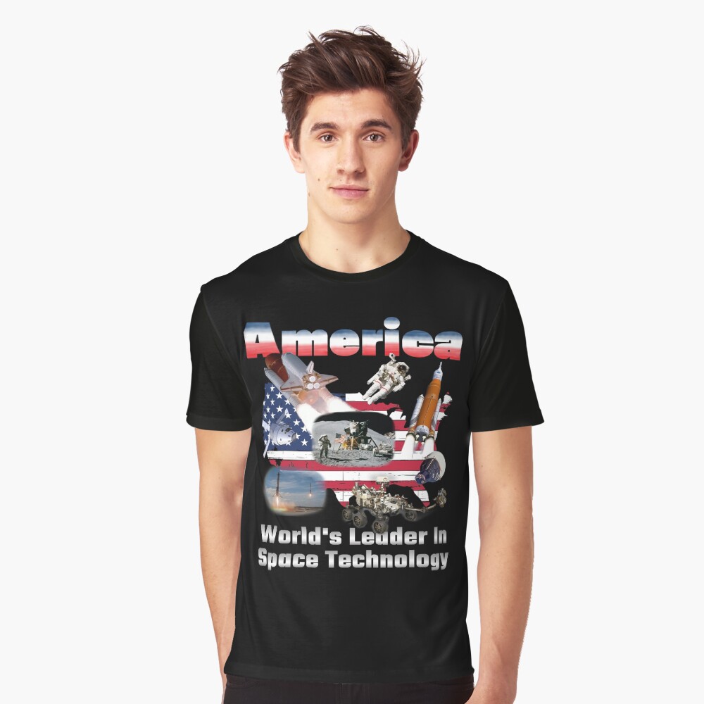 America, Leading the World in Space Tech Graphic T-Shirt