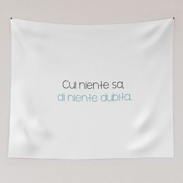 Item preview, Cui niente sa, di niente dubita. designed and sold by Lizandra89.