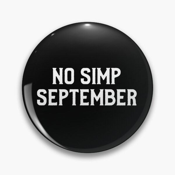 Item preview, No Simp September designed and sold by DesignTribe.