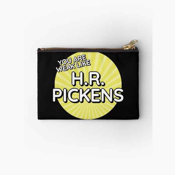 Item preview, You are weak like H.R. Pickens designed and sold by Cuttintees.