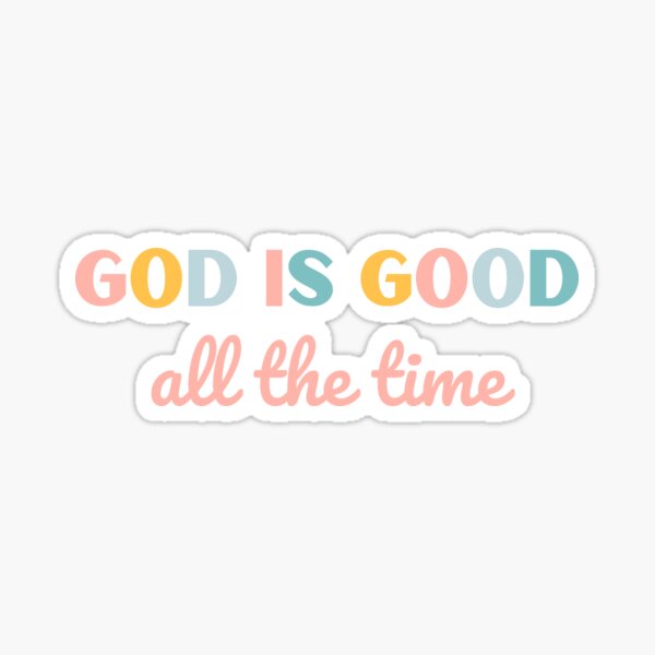 Item preview, God is good designed and sold by victoriarogers1.